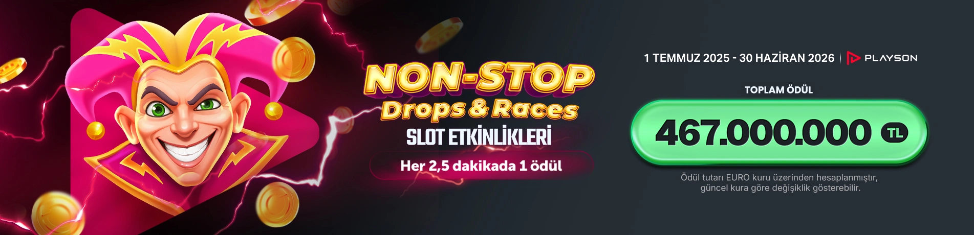 PLAYSON NON-STOP DROPS & RACES